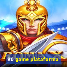 90 game plataforma